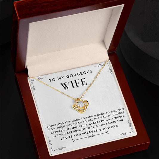To My Gorgeous WIFE - Sometimes It's Hard To Find Words - Message Card Necklace [W002NL]